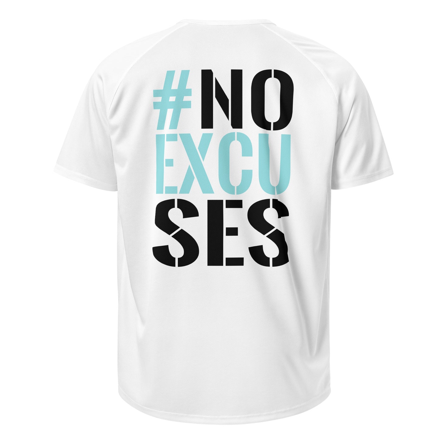 GYM JERSEY #NO EXCUSES WHITE