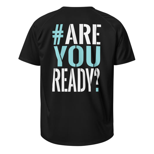 GYM JERSEY #ARE YOU READY? BLACK
